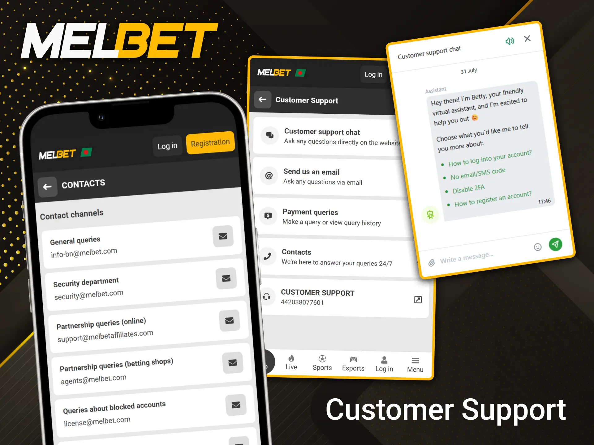 Get fast, 24/7 support via live chat and email on the Melbet mobile platform.
